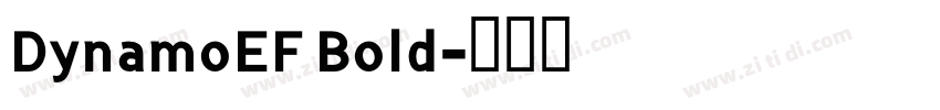 DynamoEF Bold字体转换